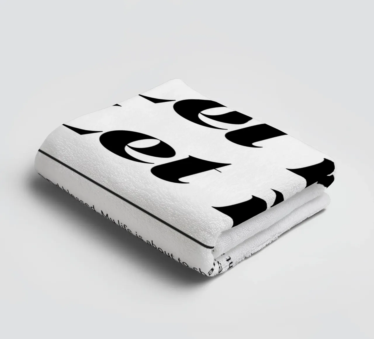 Zitat Texttypografie Handtuch von Eva Rogers