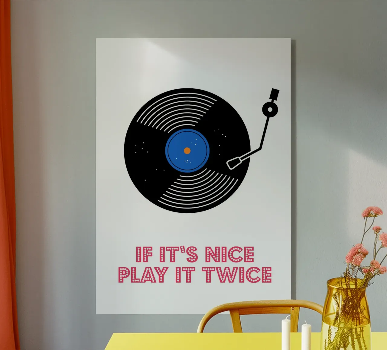 If It’s Nice, Play It Twice plexiglass da Attaboy Dsgn