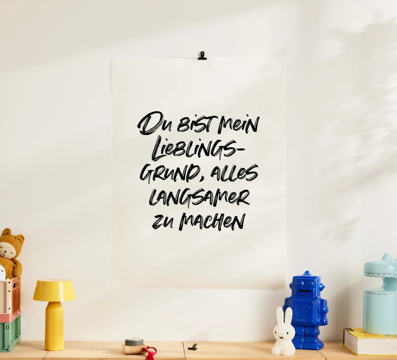 Du bist mein Lieblingsgrund, alles langsamer zu machen. carta hahnemühle da just typo