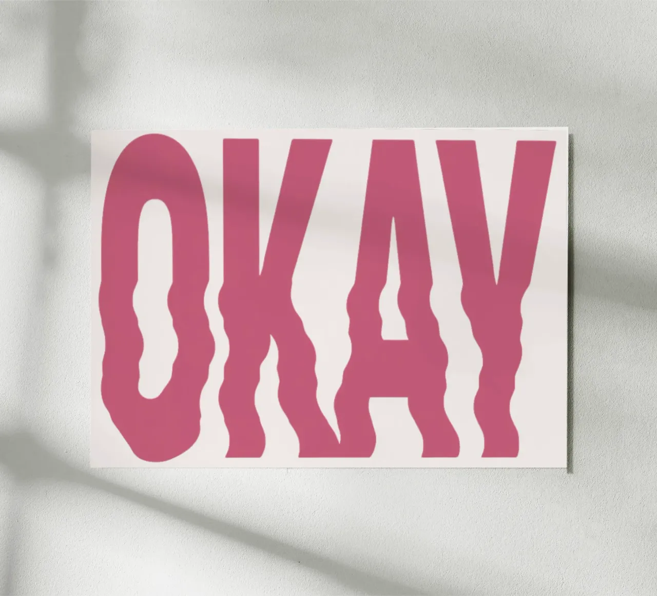 "OKAY" Distorted Pink Retro Typography Print alu-dibond by homdeco