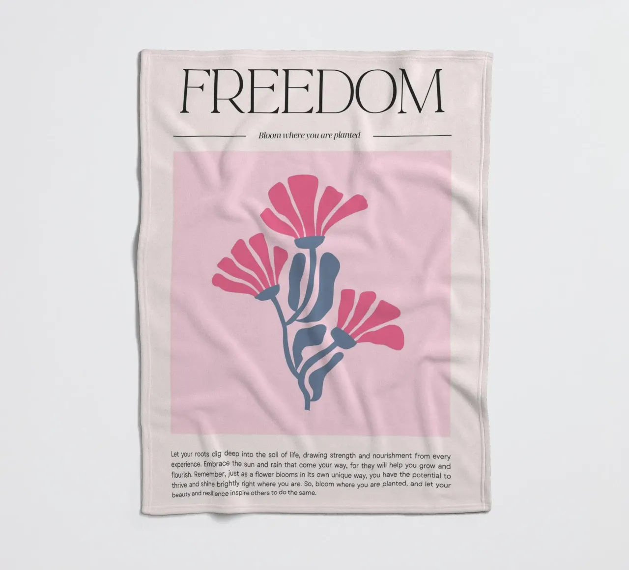 Poster floreale "Freedom" Bloom Where You Are Planted (Libertà) coperta in pile da homdeco