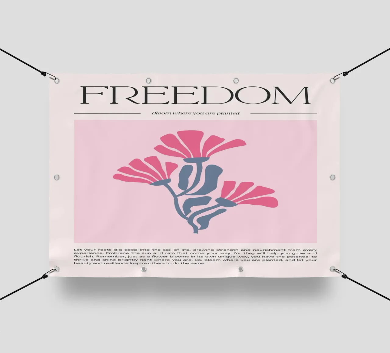 Poster floreale "Freedom" Bloom Where You Are Planted (Libertà) telo in pvc da homdeco