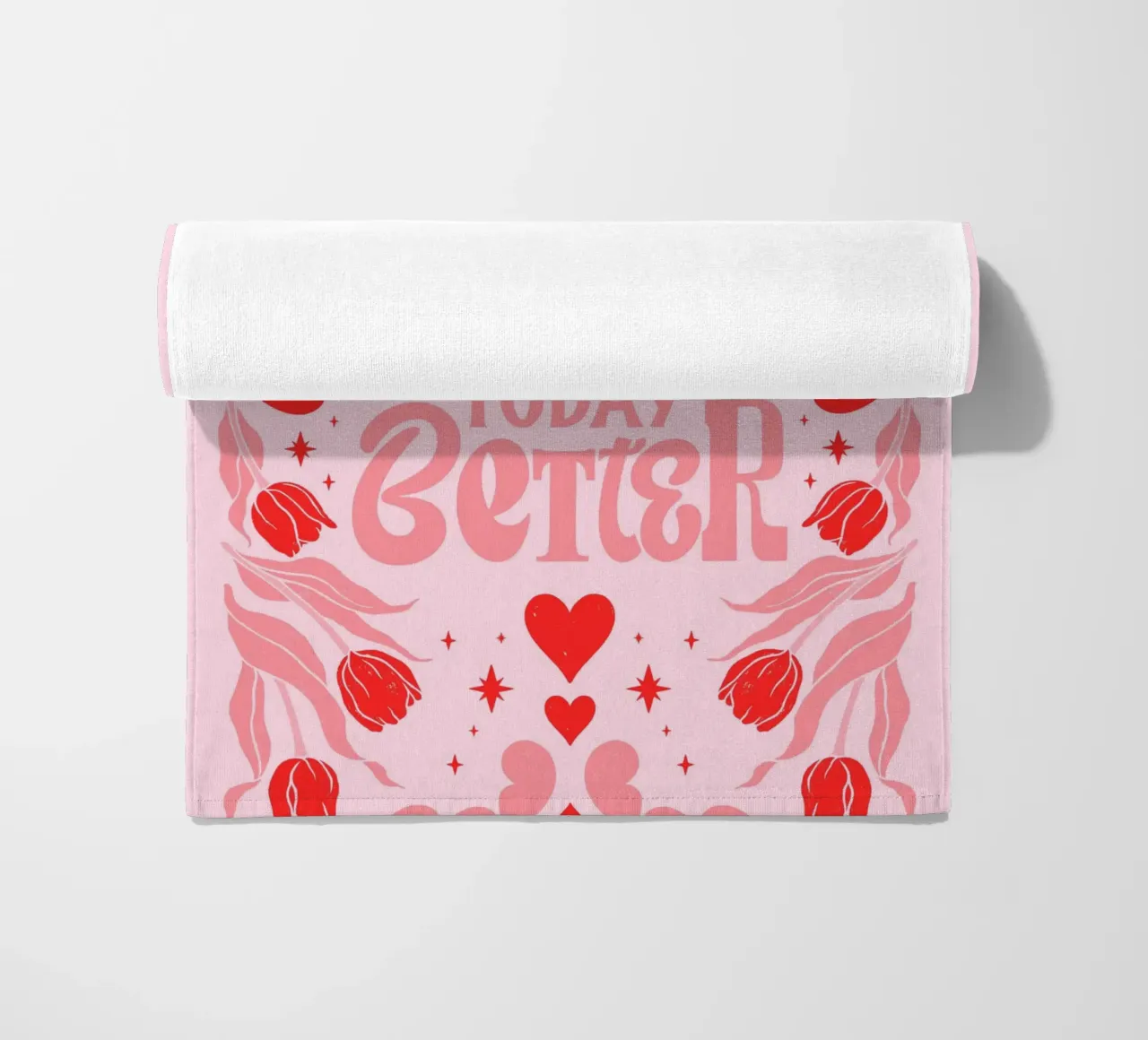 You Make Today Better Motivational Art Print toalla de playa de homdeco