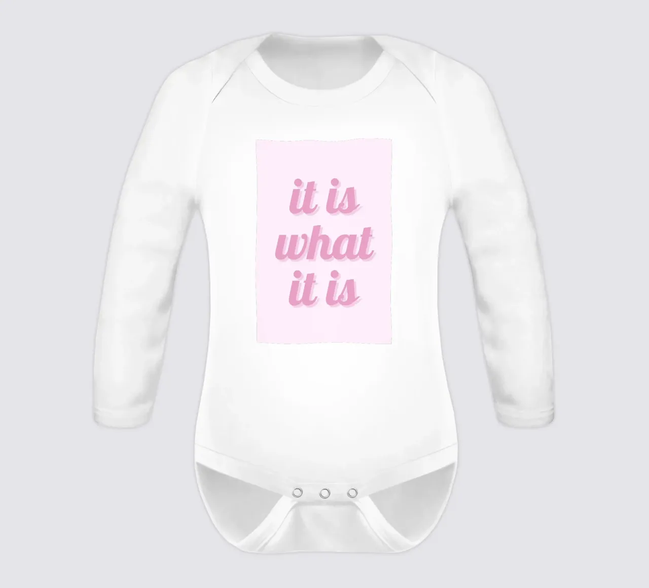 Impression esthétique rose "It Is What It Is" (C'est ce que c'est) body manches longues de homdeco