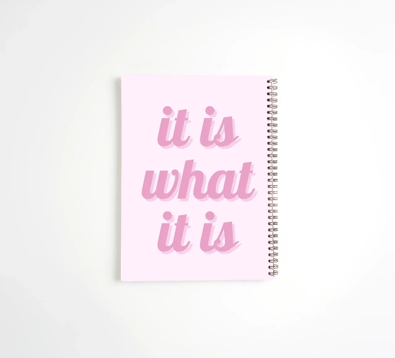 Impression esthétique rose "It Is What It Is" (C'est ce que c'est) carnet à spirale de homdeco