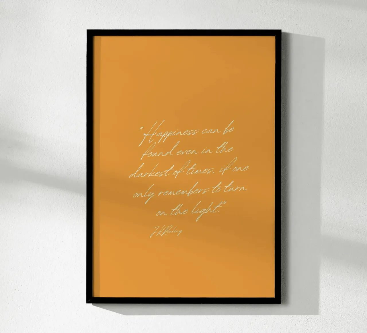 J.K. Rowling Zitat "Mach das Licht an" Poster Poster mit Holzrahmen von vintagepod