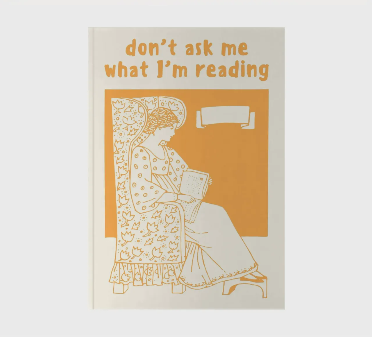 "Don't Ask Me What I'm Reading" Retro Poster notebook by vintagepod