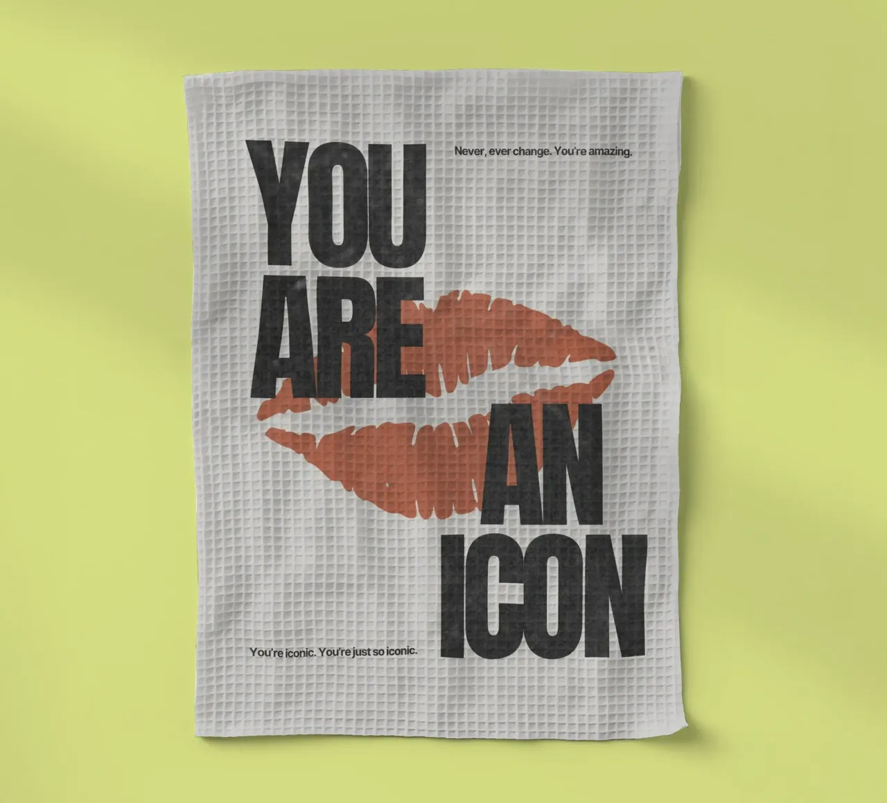 YOU ARE AN ICON canovaccio da cucina da Einfach Uebel