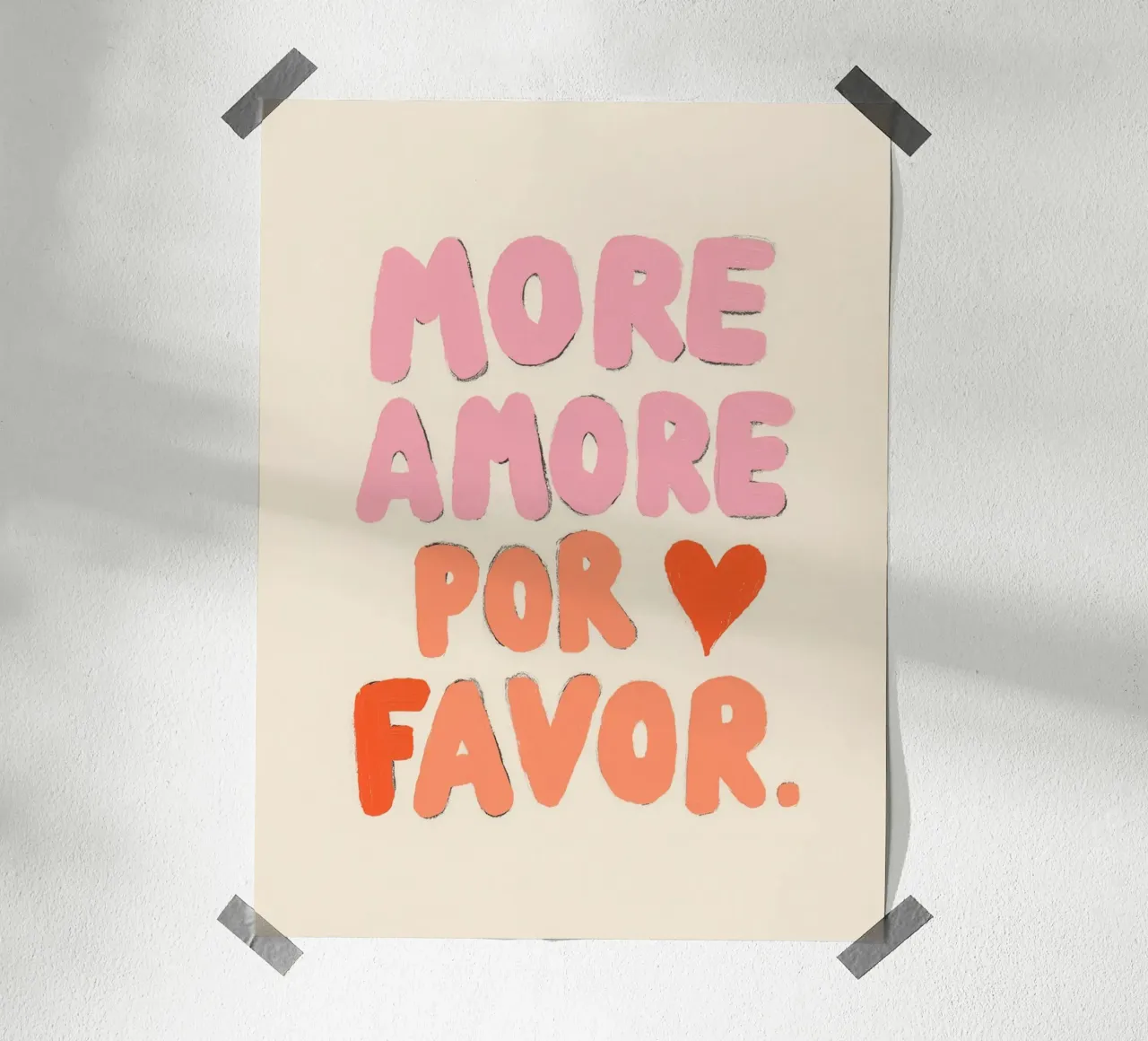 More Amore por Favor, Vibes poster by Carinaprint