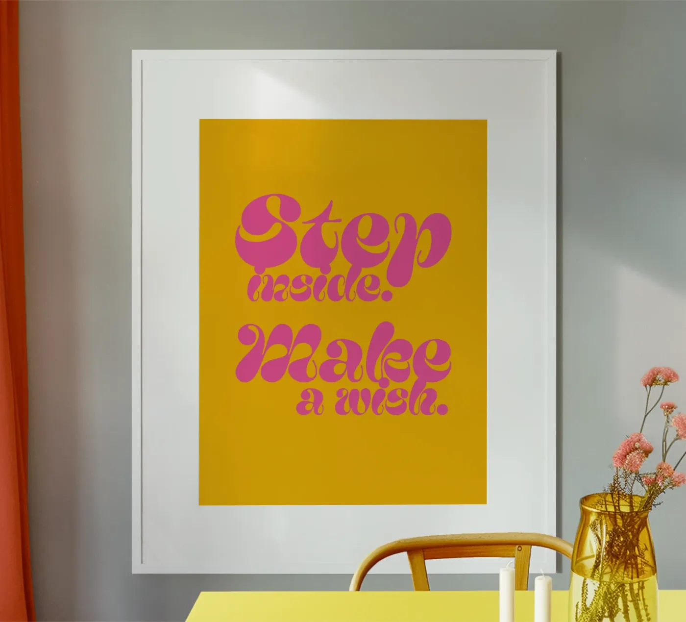 Step inside. Make a wish. Poster von Fraysein Design