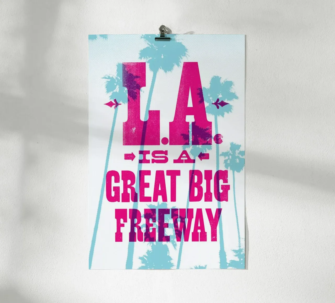 LA IS A GREAT BIG FREEWAY poster con telaio in legno da The Indoor Type
