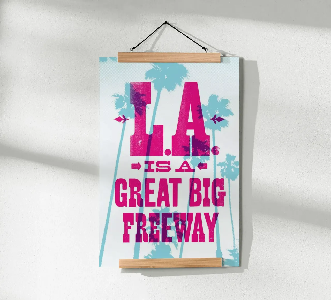 LA IS A GREAT BIG FREEWAY poster con telaio in legno da The Indoor Type
