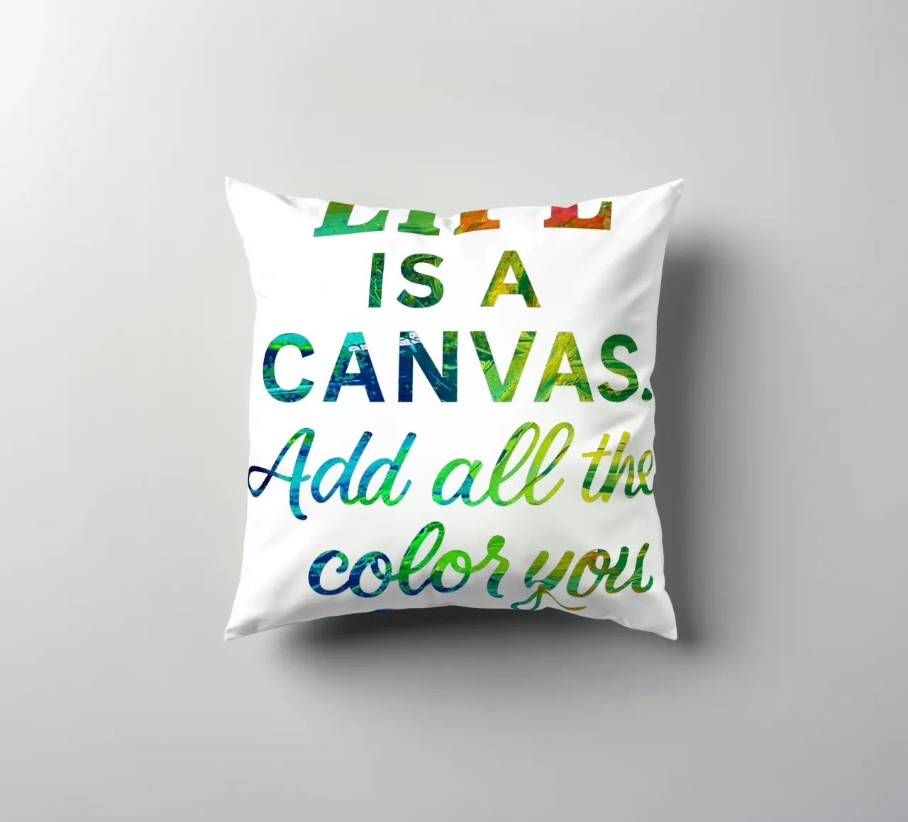 LIFE IS A CANVAS. ADD ALL THE COLOR YOU CAN. coussin de Vintage Van Gogh