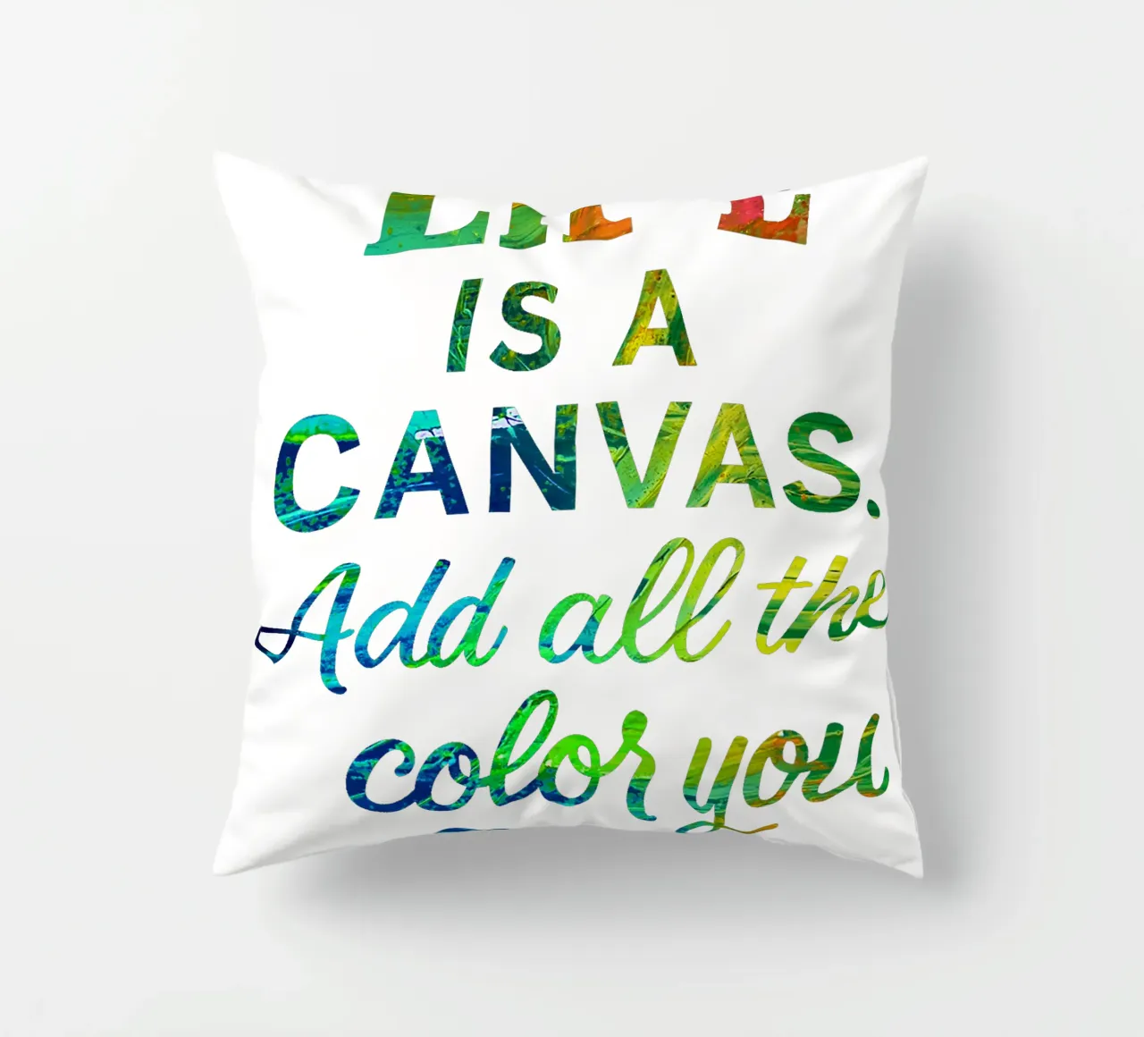 LIFE IS A CANVAS. ADD ALL THE COLOR YOU CAN. coussin de Vintage Van Gogh