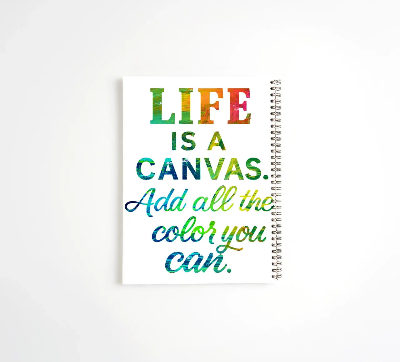 LIFE IS A CANVAS. ADD ALL THE COLOR YOU CAN. spiral notebook by Vintage Van Gogh