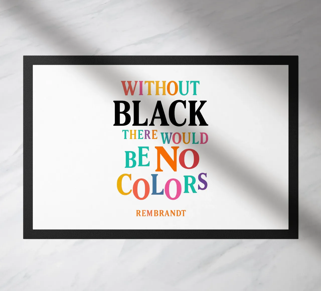 WITHOUT BLACK, THERE WOULD BE NO COLORS (Rembrandt) zerbino da Vintage Van Gogh
