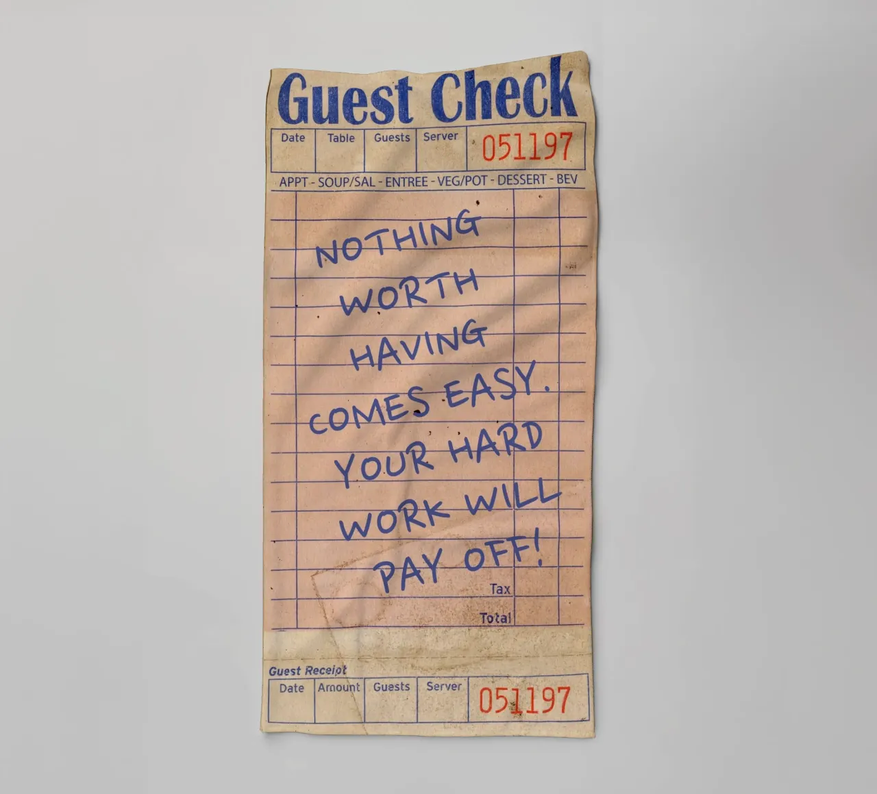 Retro Guest Check "Hard Work Pays Off" Art Print towel by homdeco
