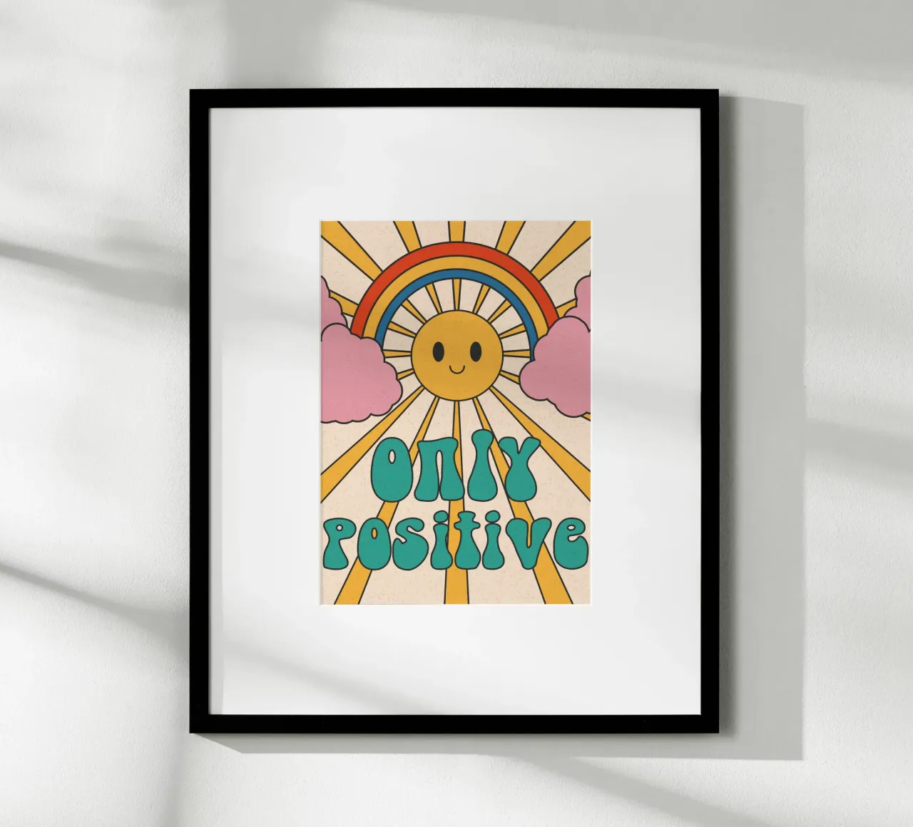 Groovy "Nur positiv" Sonne & Regenbogen Kunst - Retro Vibes Poster von homdeco
