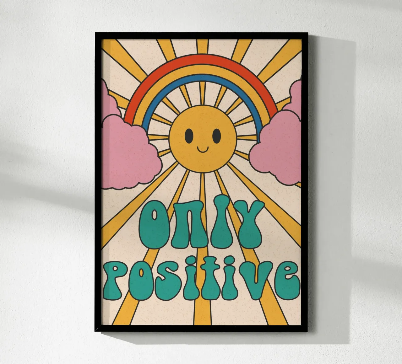 Groovy "Nur positiv" Sonne & Regenbogen Kunst - Retro Vibes Poster von homdeco