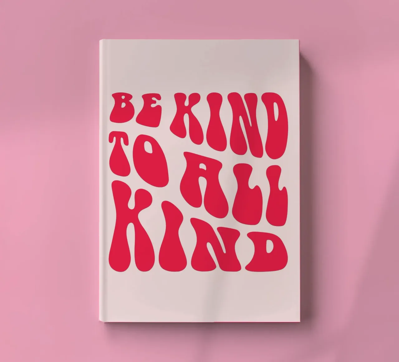 "Be Kind To All Kind" Citation rétro - Groovy Message Art carnet de notes de homdeco