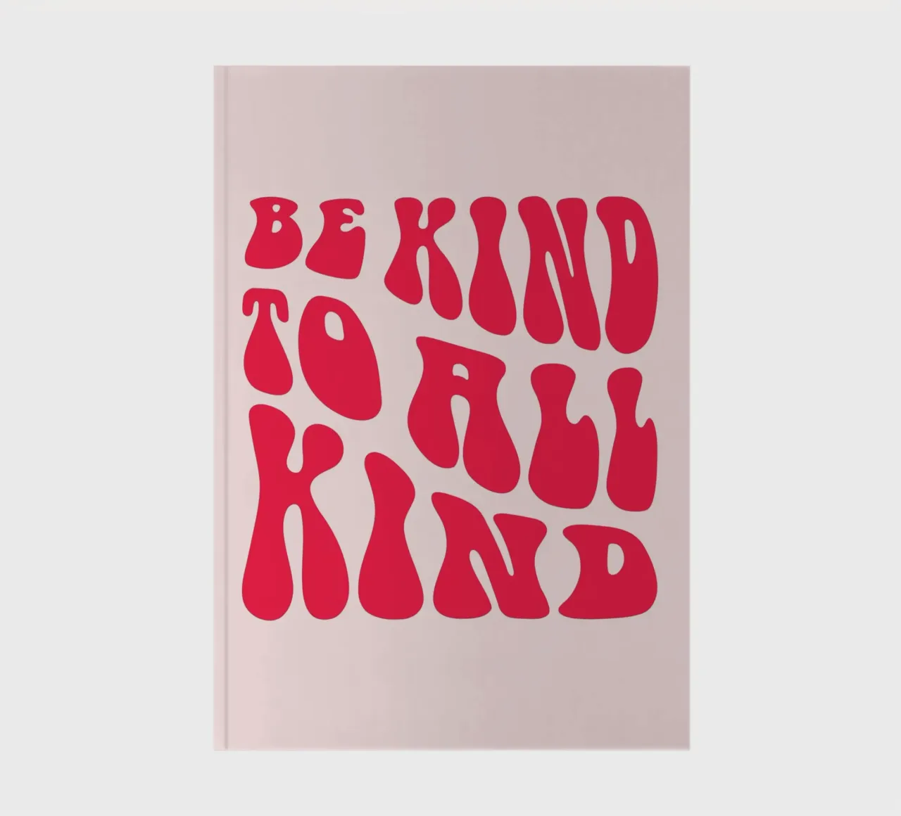 "Be Kind To All Kind" Citation rétro - Groovy Message Art carnet de notes de homdeco