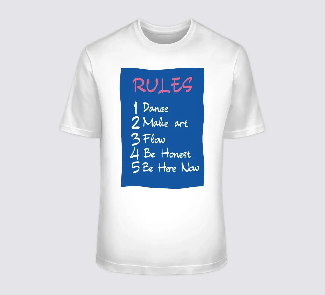 Reglas de la vida - Dance, Create, Flow, Be Here Now Art camiseta de homdeco