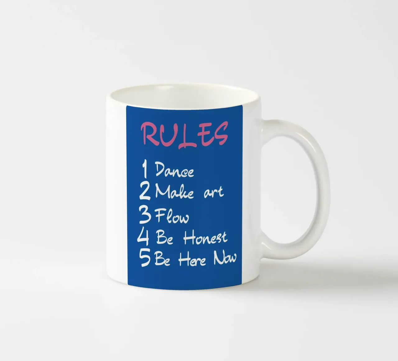 Règles de vie - Danser, créer, s'épanouir, être ici et maintenant Art mug en céramique de homdeco