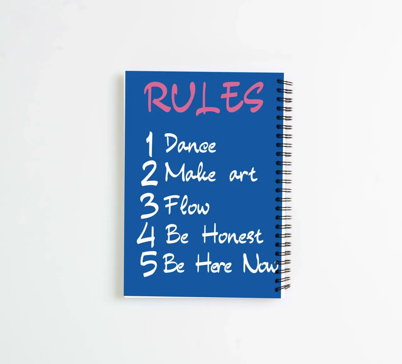 Life Rules - Dance, Create, Flow, Be Here Now Art spiral notebook by homdeco