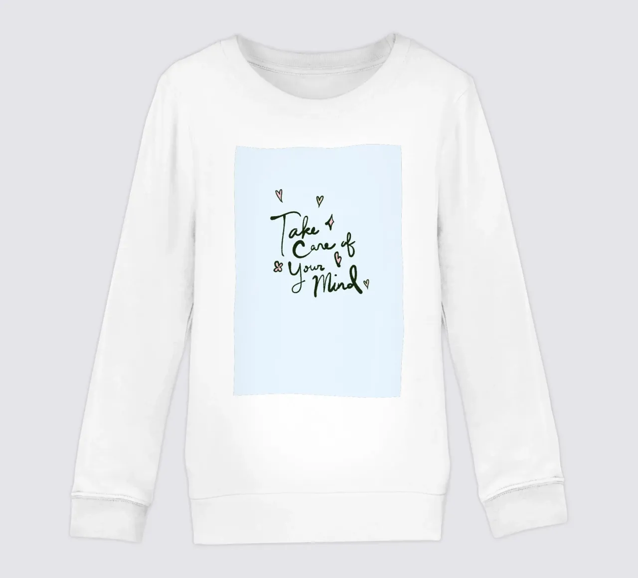 "Take Care of Your Mind" - Mental Health Art Print kids sweatshirt by homdeco