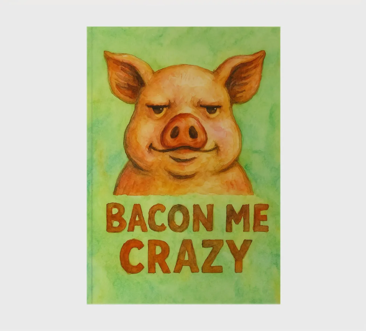 bacon me crazy pig art painting notebook by Mutiaram
