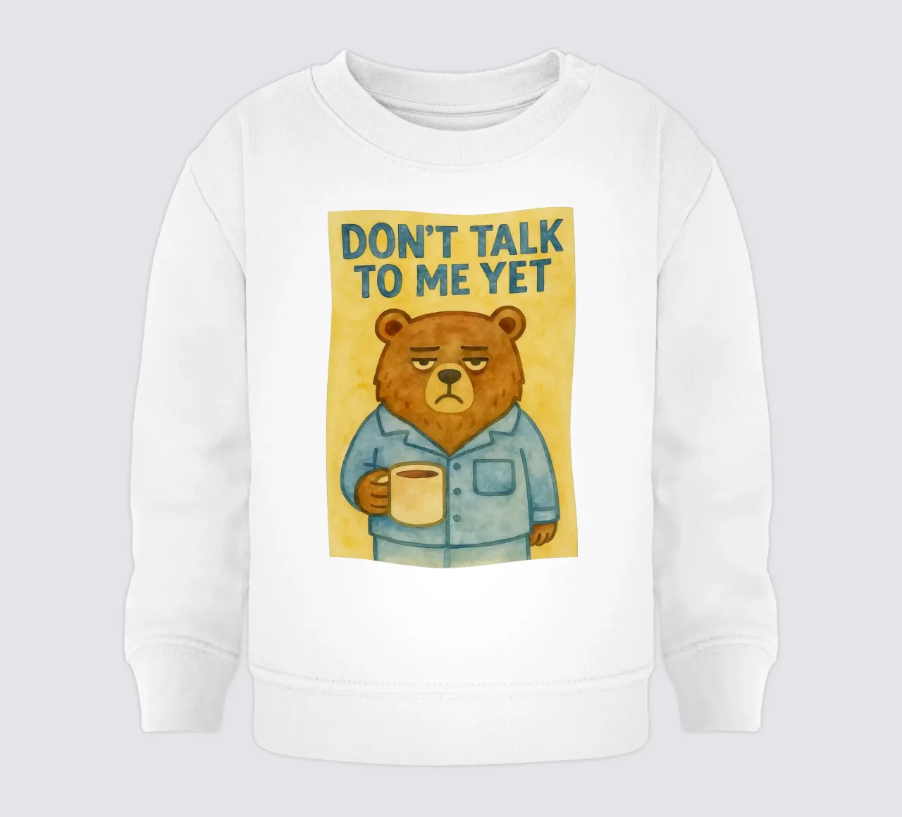 Sprich mich noch nicht an Bärenkunst Gemälde Baby Sweatshirt von Mutiaram