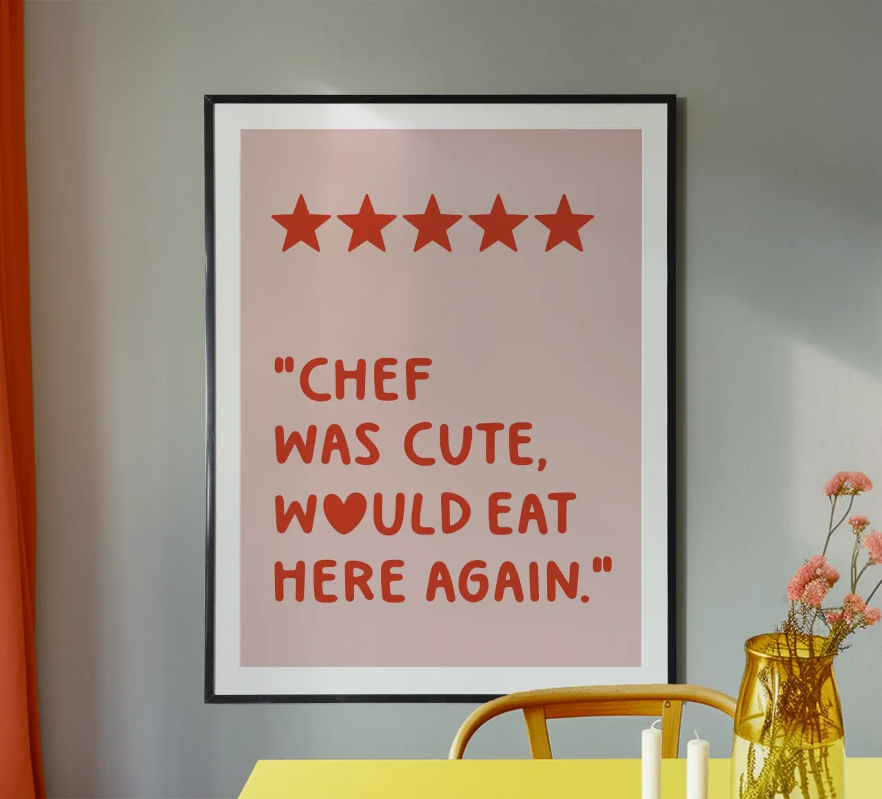 Chef Was Cute Would Eat Here Again Quote (Dolce tono rosso) poster con telaio in plastica da Paigaam Studio