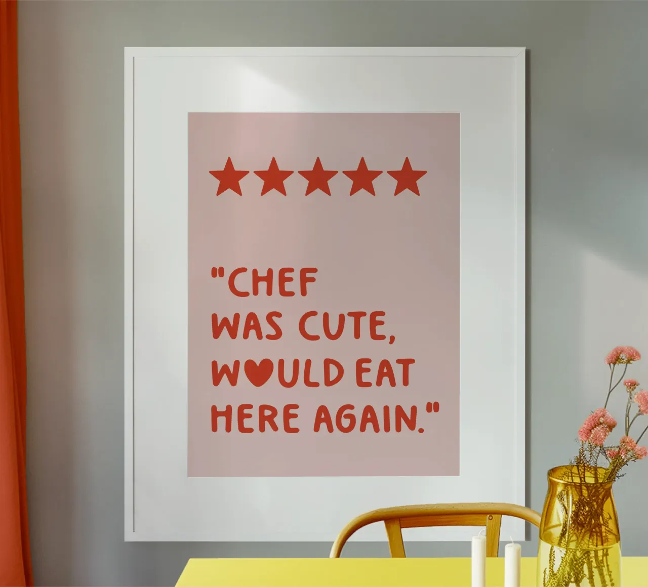 Chef Was Cute Would Eat Here Again Quote (Dolce tono rosso) poster con telaio in plastica da Paigaam Studio