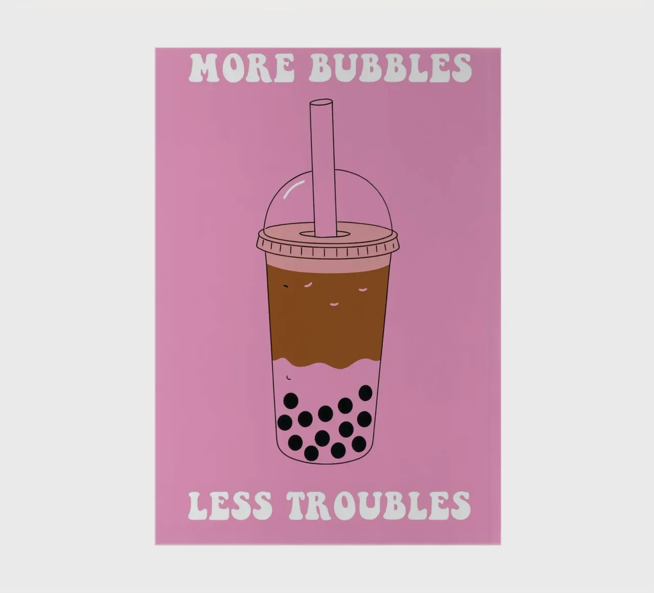 More Bubbles Less Troubles diario da Attaboy Dsgn