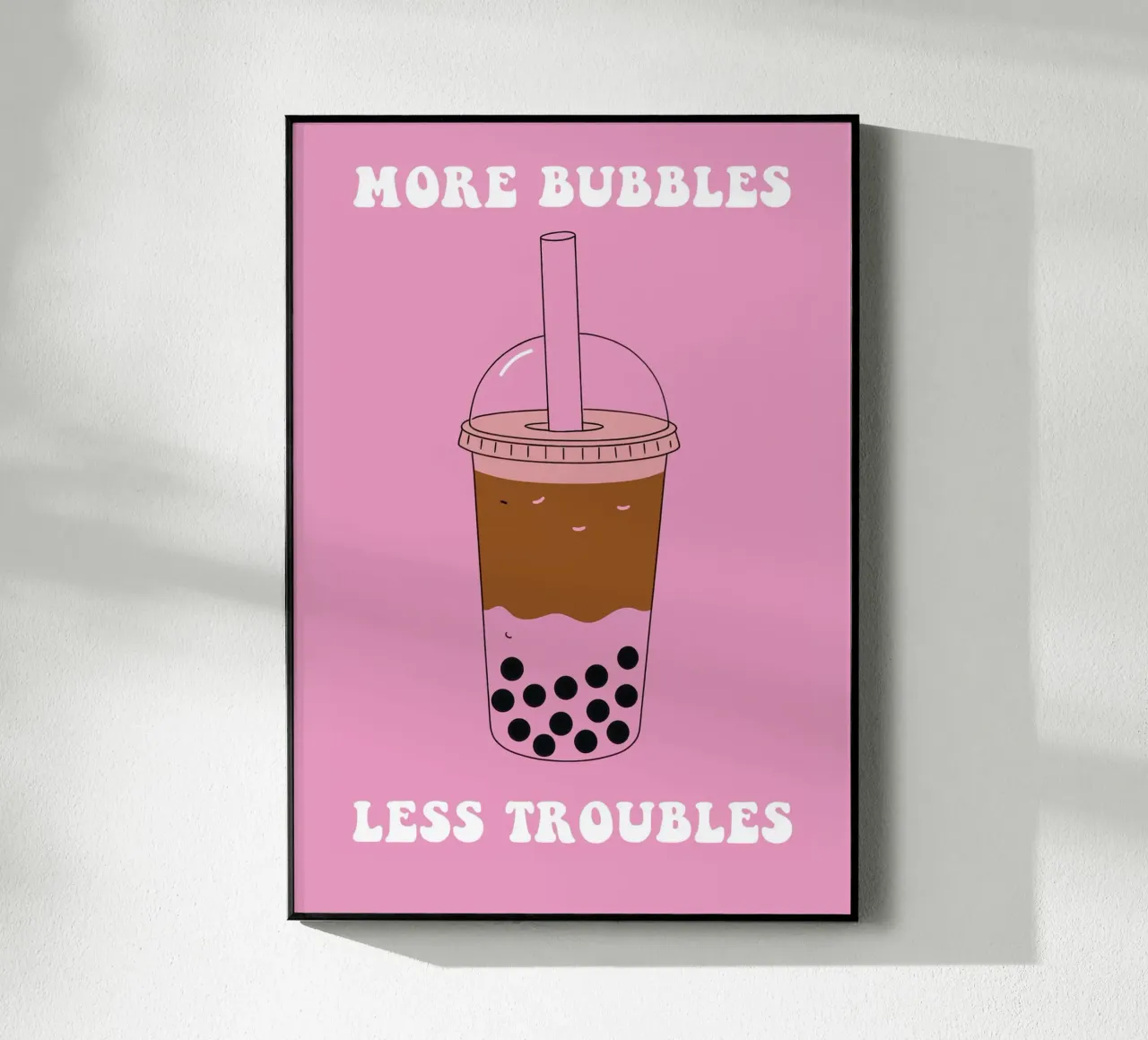 More Bubbles Less Troubles plexiglass da Attaboy Dsgn