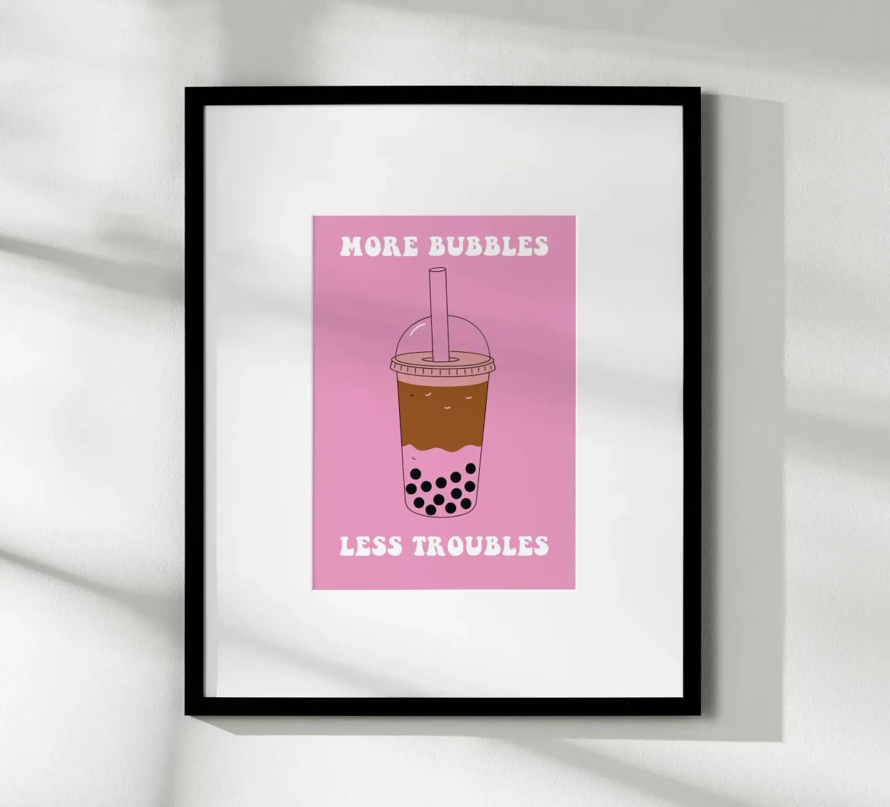 More Bubbles Less Troubles poster da Attaboy Dsgn