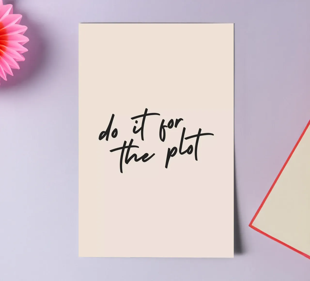 do it for the plot foglio adesivo da Mottos by Sinan Saydik