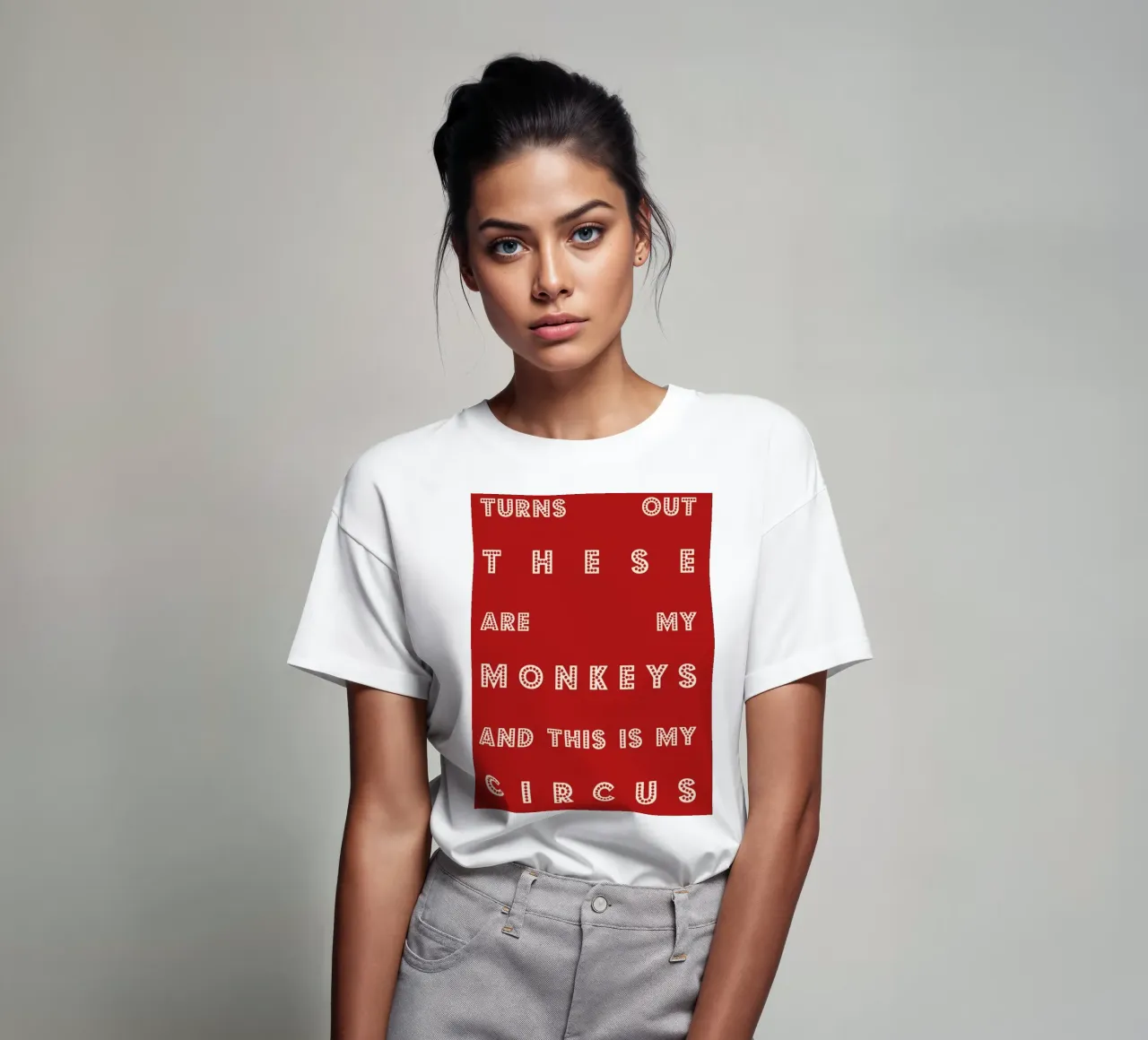 Turns Out These Are My Monkeys and This Is My Circus t-shirt da Attaboy Dsgn