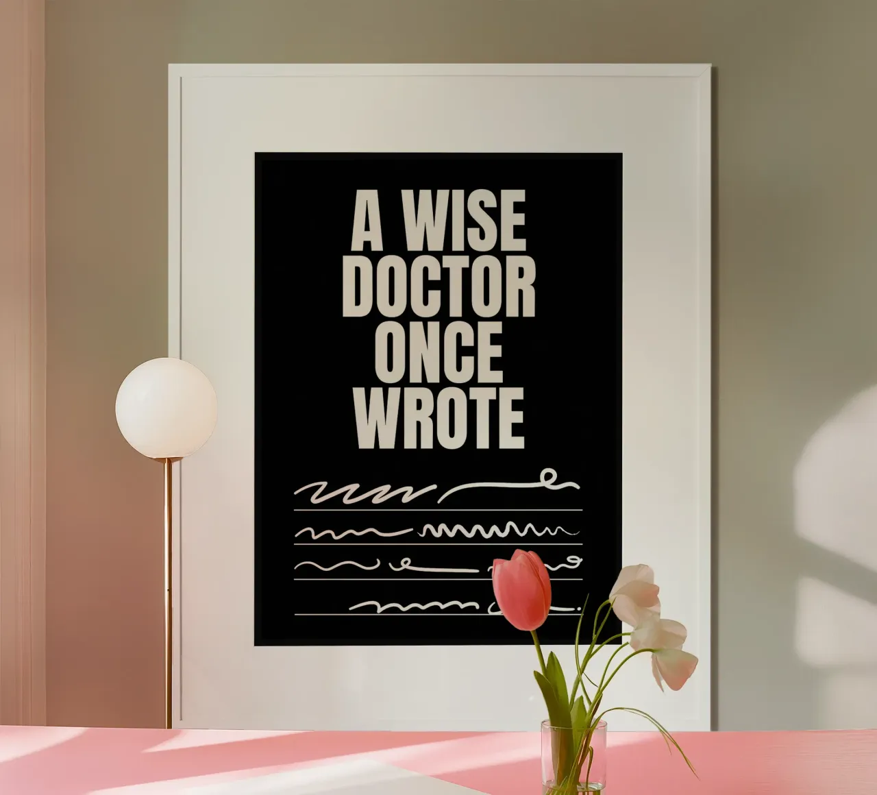 Citazione di un medico saggio poster da Ashley Studio