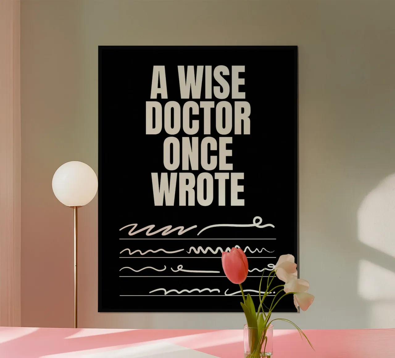 Citazione di un medico saggio poster da Ashley Studio