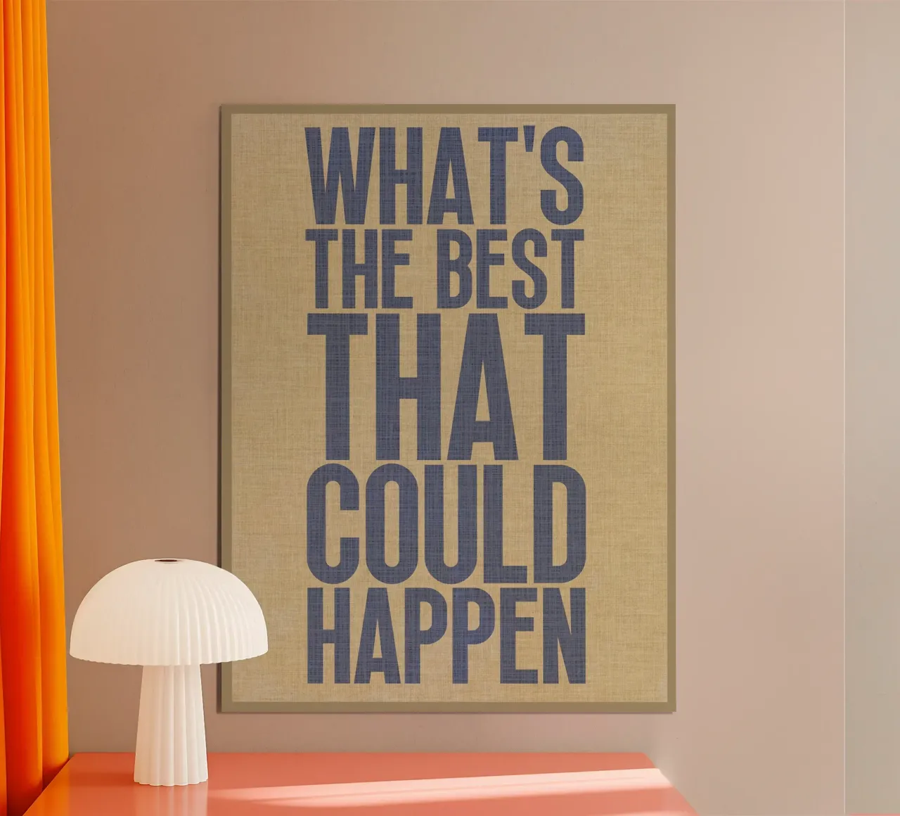 Was ist das Beste, was passieren kann? Poster mit Kunststoffrahmen von Ashley Studio