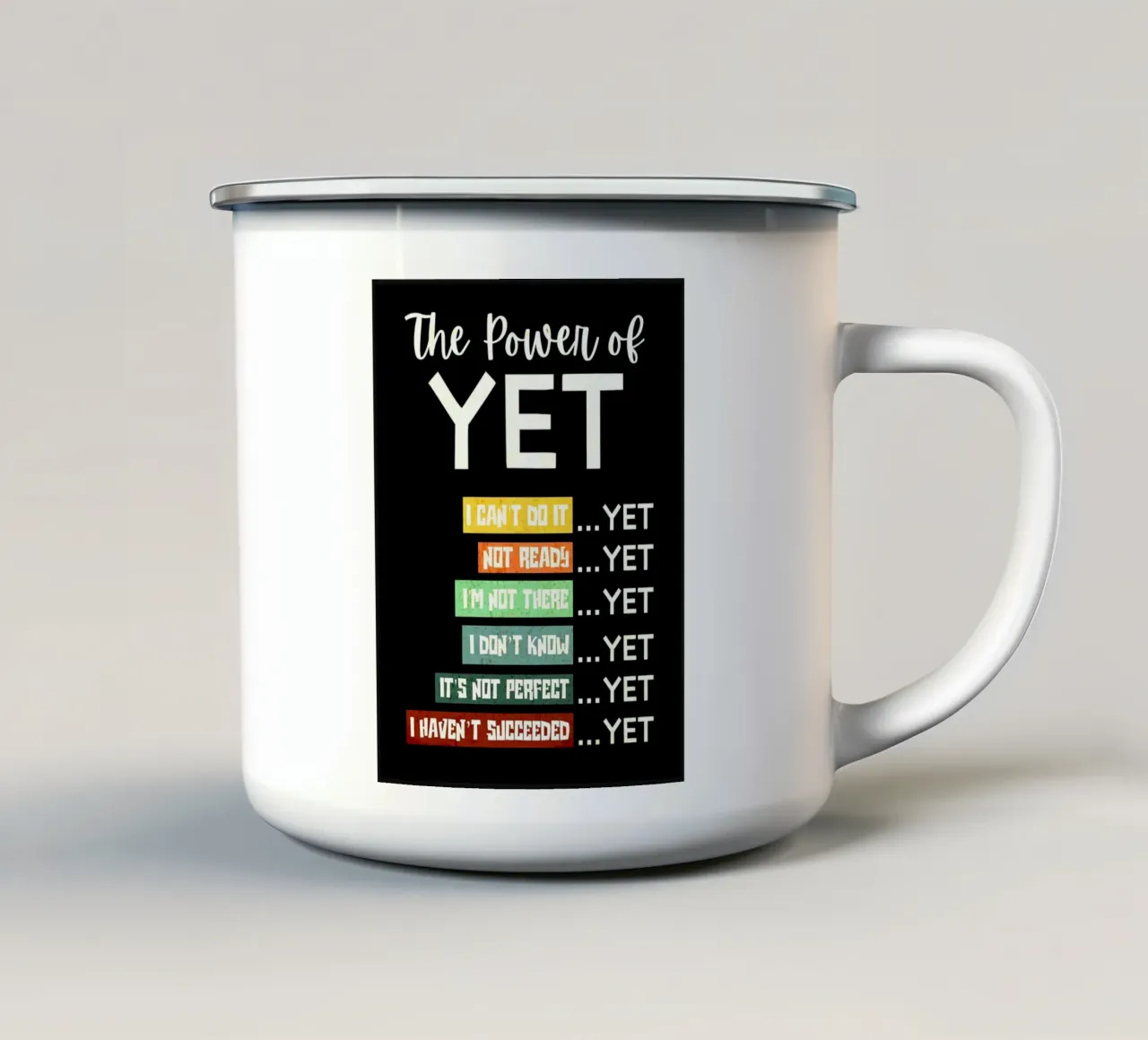 Il potere di Yet tazza in smalto da Ashley Studio