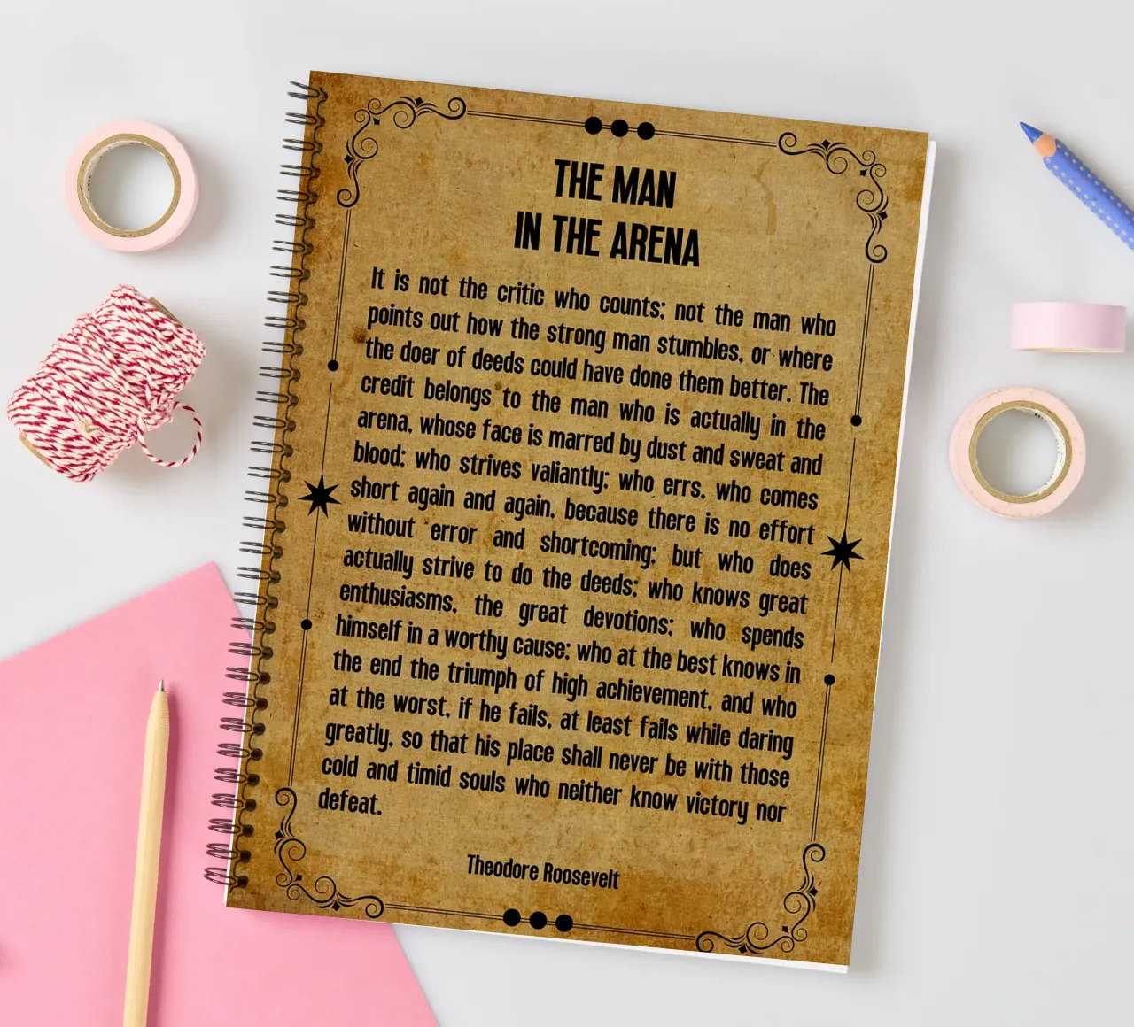 The Man in the Arena spiral notebook by Ashley Studio