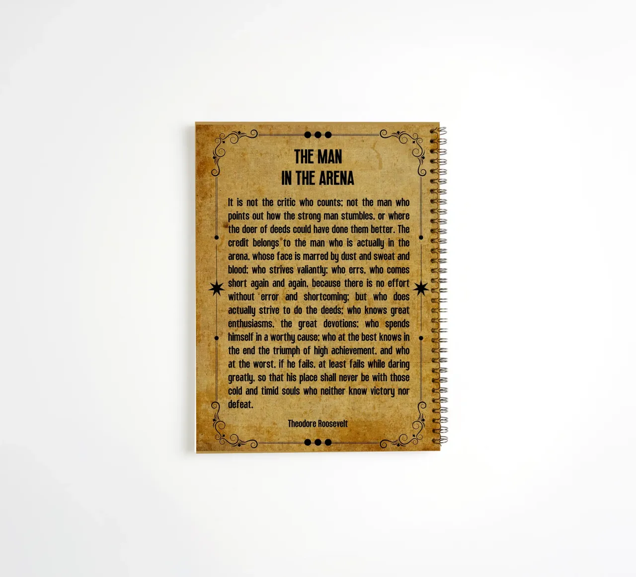 The Man in the Arena spiral notebook by Ashley Studio