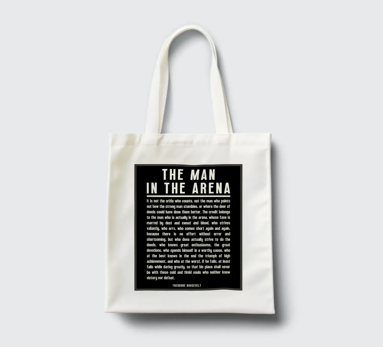 The Man in the Arena tote bag by Ashley Studio