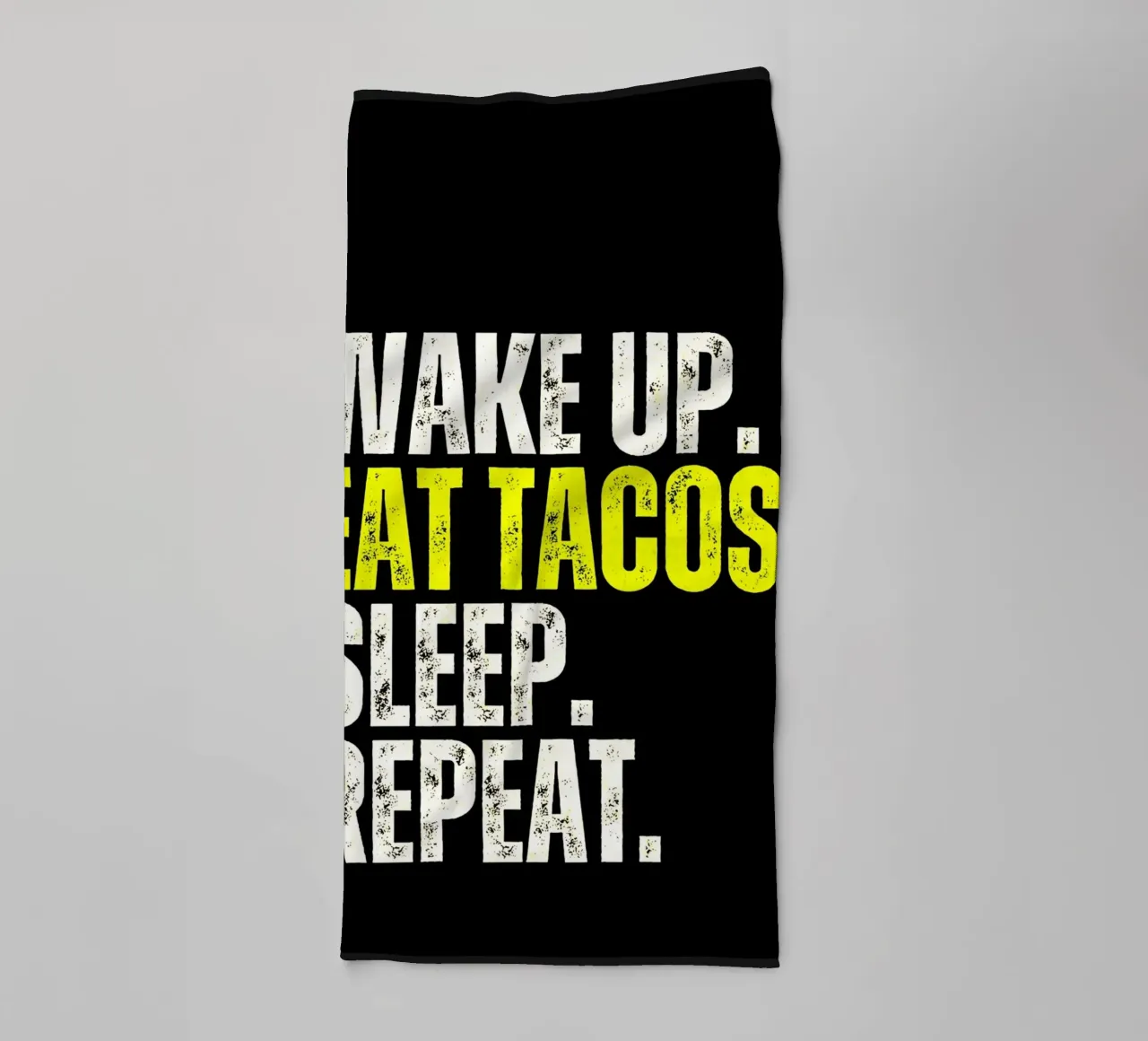 Taco Lifestyle Quote towel by Ashley Studio