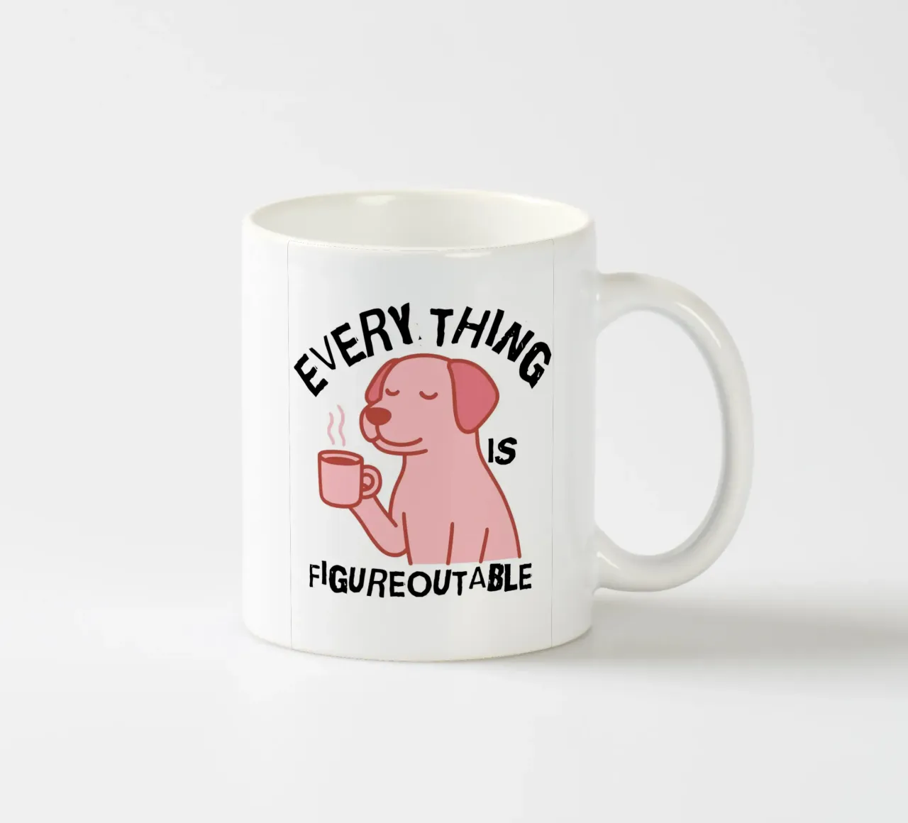 Everything Is Figureoutable tazza in ceramica da ramosashop