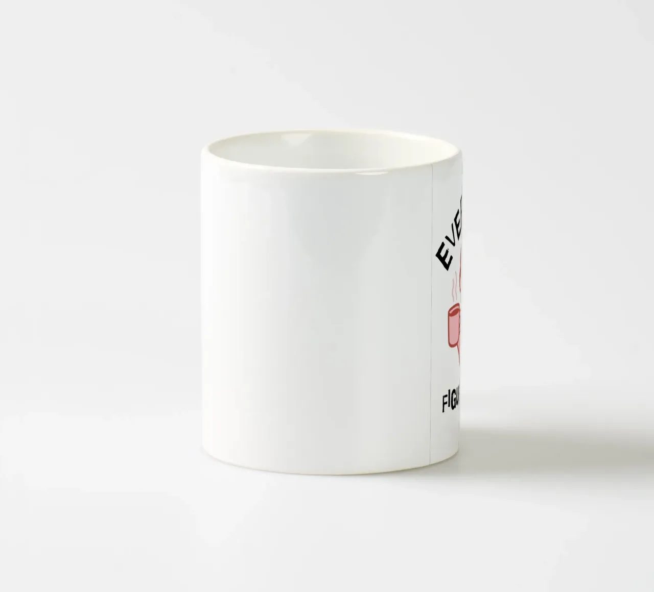 Everything Is Figureoutable tazza in ceramica da ramosashop