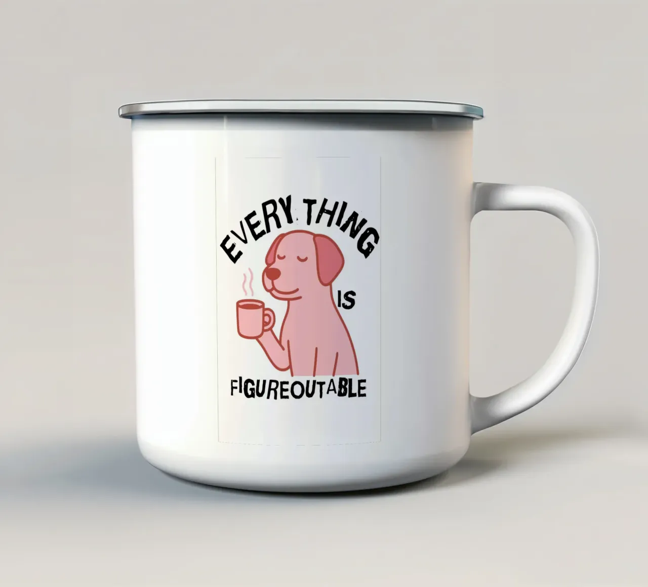 Everything Is Figureoutable tazza in smalto da ramosashop