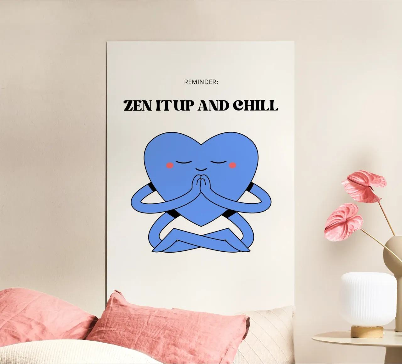 "Zen It Up And Chill" - Stampa Meditazione con cuore blu poster da homdeco